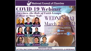 COVID-19 Webinar: Vaccines, the Role of Faith Groups, and How to Stay Safe Safe Vaccines For Safe Gatherings