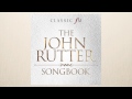 The John Rutter Songbook: Shepherd's Pipe Carol