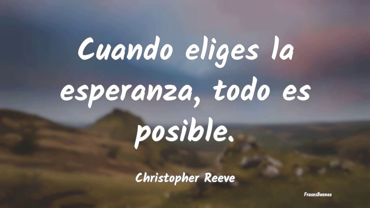 Frases de Christopher Reeve - YouTube
