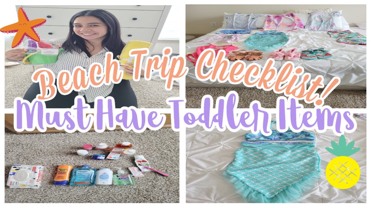 PACK WITH ME FOR TODDLER | BEACH TRIP MUST HAVES 2021