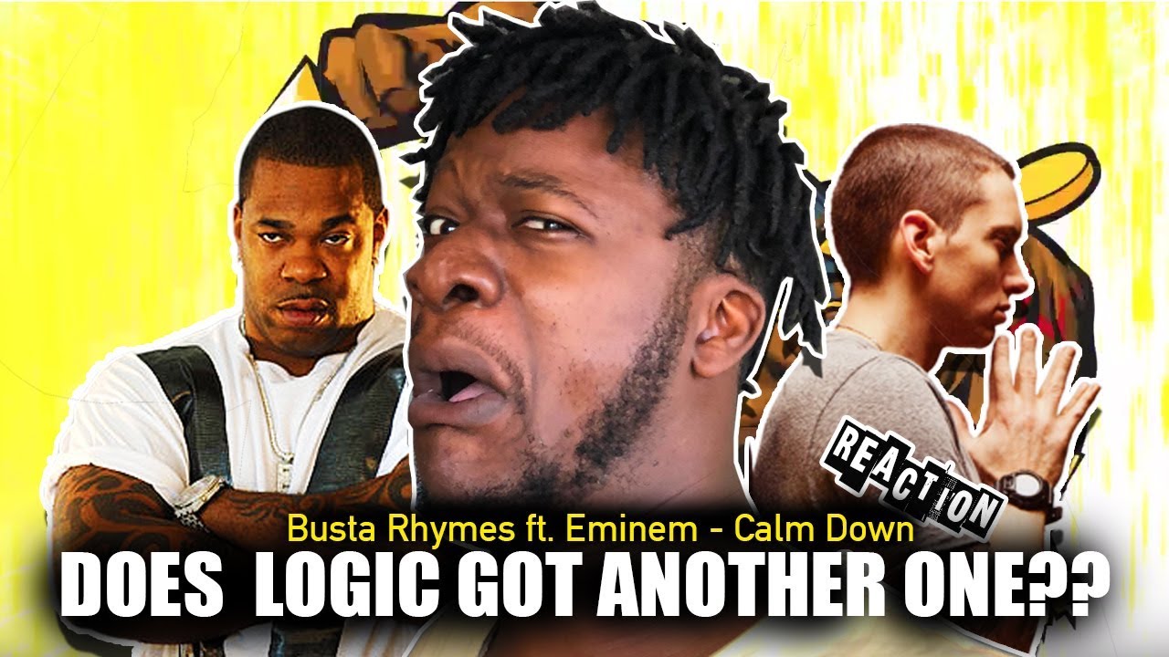 Busta Rhymes Calm Down ft. Eminem (REACTION) YouTube