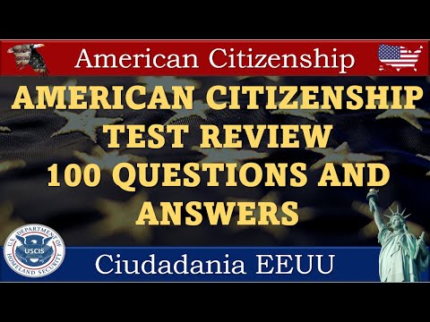 AMERICAN CITIZENSHIP TEST REVIEW 100 QUESTIONS AND ANSWERS - YouTube