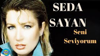 Seda Sayan - Seni Seviyorum