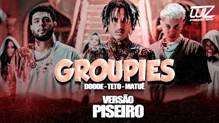 Groupies - song and lyrics by Doode, Teto, Matuê