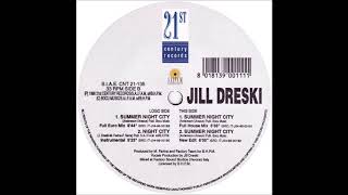 Jill Dreski - Summer Night City (Full Euro Mix) (1996)