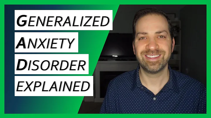 Do YOU Have Generalized Anxiety Disorder?  GAD Explained