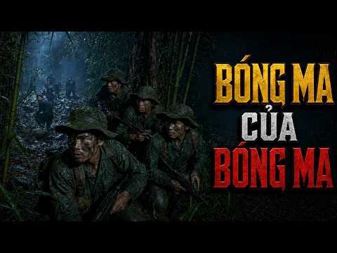 BÓNG MA CỦA BÓNG MA | Đặc Công Ta Truy Sát Tàn Quân Áo Đen Giữa Rừng K.