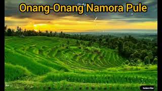 Namora Pule Onang-onang Merdu Menusuk Ke Hati