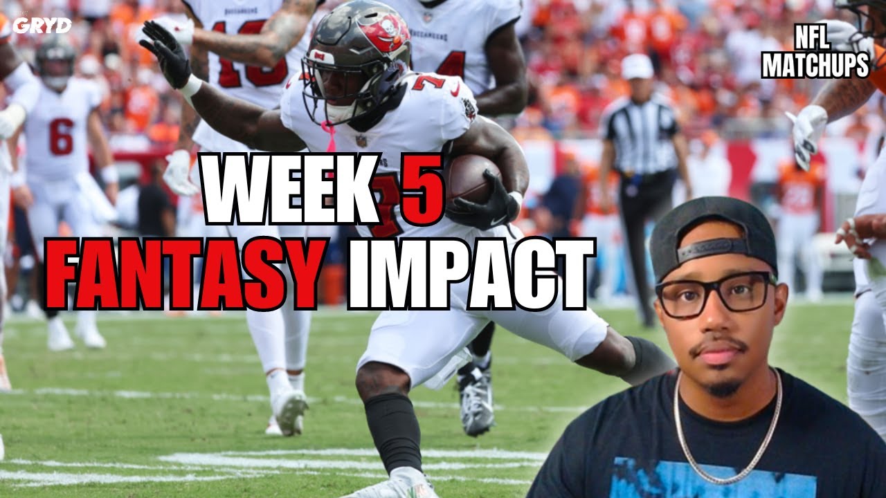 Fantasy Impact: Key Players to Watch for Week 5 | NFL Matchups Fantasy Impact: Key Players to Watch for Week 5 | NFL Matchups