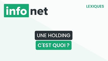 Une holding, c