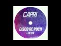 Capri ft beyou  disco re poch