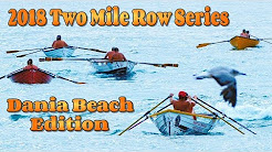 Dania Beach / Two Mile Surfboat Row Series 2018