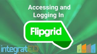 1- Flipgrid- Accessing and Logging In
