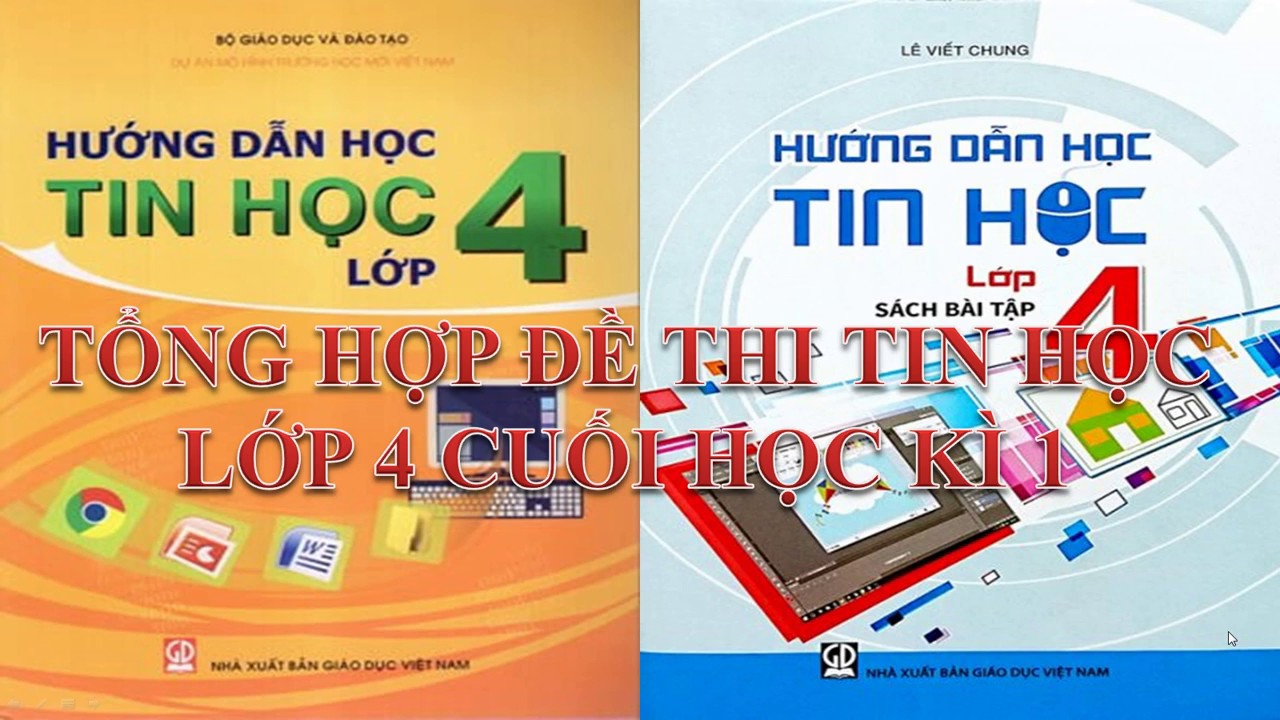 Đề thi tin học lớp 4 học kỳ 1 | TỔNG HỢP ĐỀ THI TIN HỌC  LỚP 4 CUỐI HỌC KÌ 1 2018-2019|TIEN VO