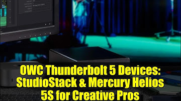 OWC Thunderbolt 5 Devices: StudioStack & Mercury Helios 5S for Creative Pros