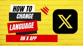 How To change Recommendations Language On X App - Full Guide