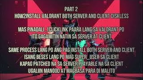 Part 2 How2Install Valorant both Server and Client Diskless w/ 1ClickLink