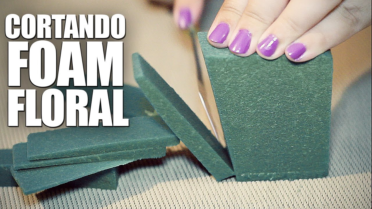 Cortando FOAM FLORAL ASMR ESPAÑOL Parte 2 YouTube