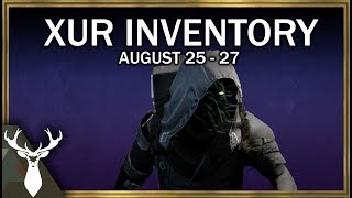 Xur Location And Inventory August 25 - 27