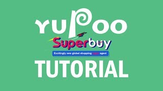 HOW TO BUY FROM YUPOO STORES - SUPERBUY AND DIRECT (UPDATED OCTOBER 2018)