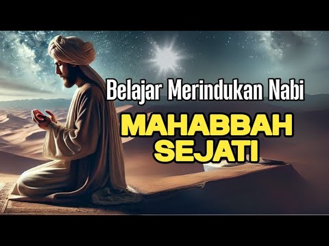 Mahabbah Mahabbah dan Makrifat: Jalan Mengenal Sang Kekasih Ilahi II Jalan ...