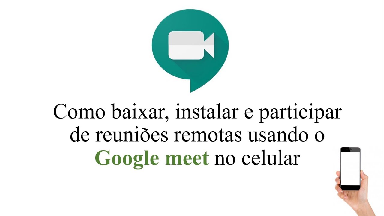 Como baixar e instalar o Google meet no celular YouTube