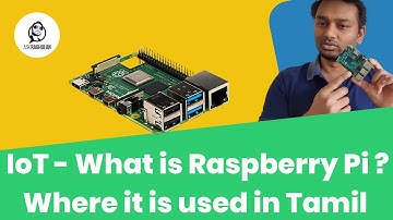 IoT - What is Raspberry Pi and Where it is used in Tamil