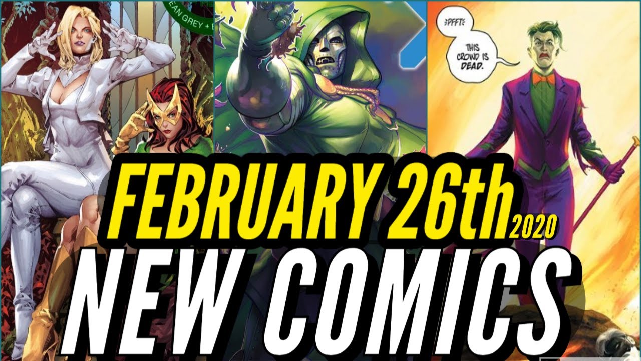 NEW COMIC BOOKS RELEASING FEBRUARY 26th 2020 MARVEL & DC COMICS PREVIEW