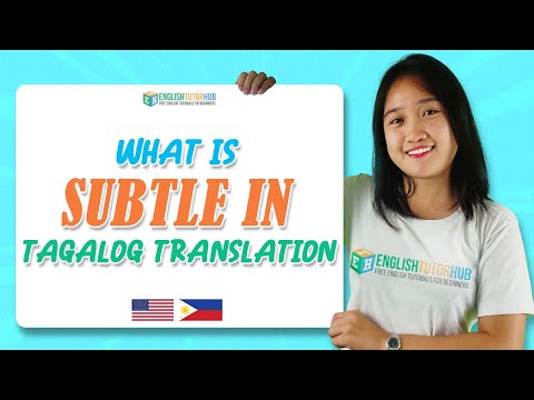 What is Subtle In Tagalog  | Subtle In Tagalog | Translation