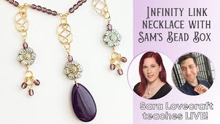 Infinity Link Flower Necklace with Sam&#39;s Bead Box - Sara Lovecraft - Waltz of the Flowers May &#39;23