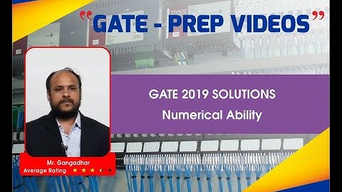 GATE 2019 Paper Solutions by GATEFORUM - Instrumentation Engineering - Numerical Ability - Q7