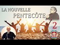 2. LA NOUVELLE PENTECÔTE : COMMENT CORRESPONDRE ; JÉSUS A TOUT FAIT POUR TOI !