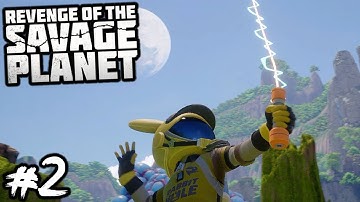 EXPLORING MORE OF THIS STRANGE PLANET! | REVENGE OF THE SAVAGE PLANET XSX | PART 2 |