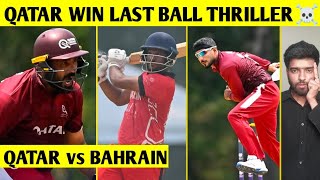 Qatar Win Last Ball Thriller ☠️ | Qatar vs Bahrain | ICC Mens T20 WC Asia Sub Regional Qualifier A 