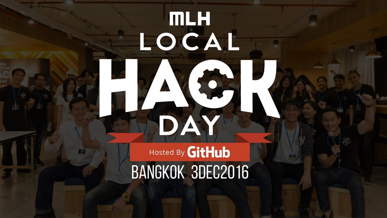 Local Hack Day Bangkok 2016 atmosphere - YouTube