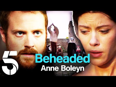 Why Henry VIII Beheaded Anne Boleyn | The Six Queens Of Henry VIII | Channel 5