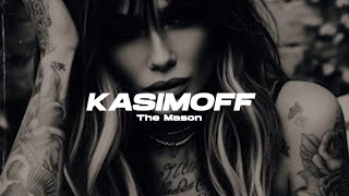 Download lagu KASIMOFF - The Mason