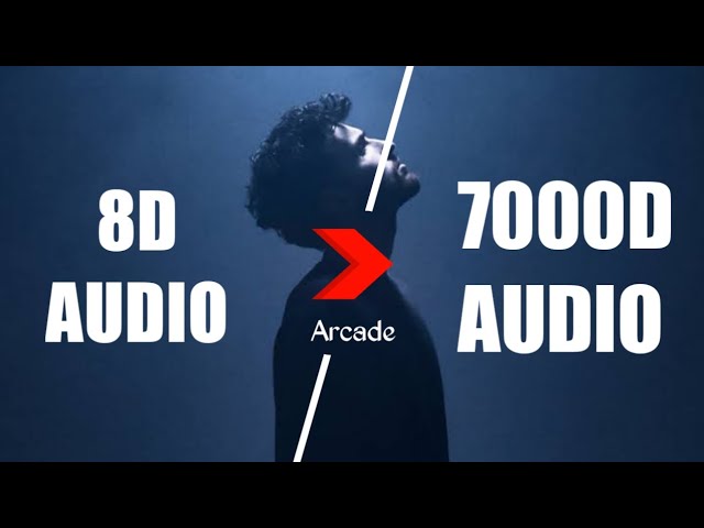 Duncan Laurence - Arcade (7000D AUDIO | Not 8D Audio) ft. FLETCHER, Use HeadPhones class=