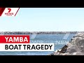 مصرع شخصين إثر انقلاب قارب في يامبا 7NEWS مصرع شخصين إثر انقلاب قارب في يامبا 7NEWS