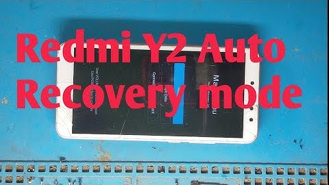 Redmi Y2 Auto Recovery mode problem|Redmi Y2 main menu problem||Redmi Y2 power on recovery mode ||