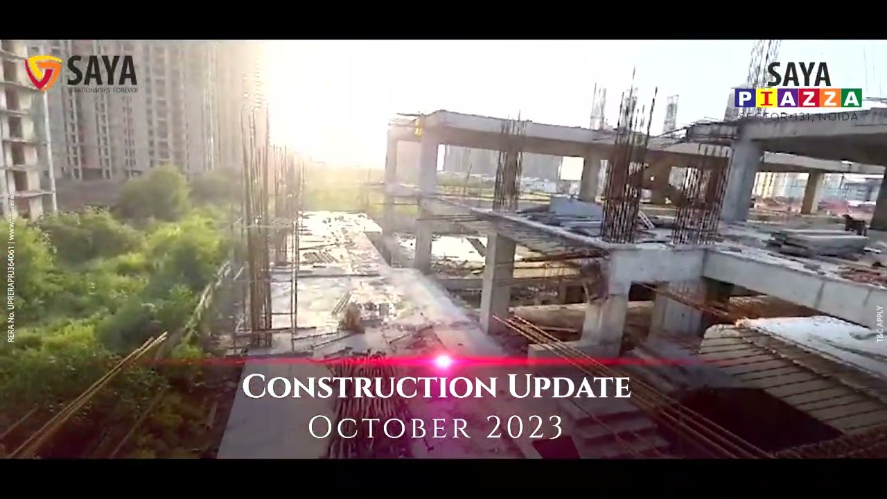 Saya Piazza October 2023 Construction Update: Rising to New Heights