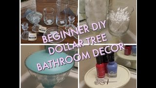 Beginner DIY....Dollar Tree Bathroom Decor!