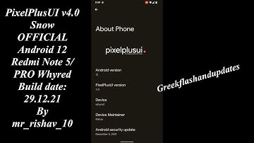 PixelPlusUI v4.0 Snow OFFICIAL Android 12 Redmi Note 5/PRO Whyred
