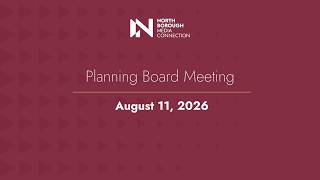 Planning Board Meeting / August 11, 2026