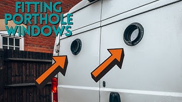 HOW TO FIT Porthole Windows In Your Campervan  | Peugeot Boxer / Ram Promaster Van Conversion