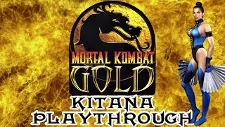 Mortal Kombat Gold Kitana Playthrough (Difficulty : Ultimate) freemk4