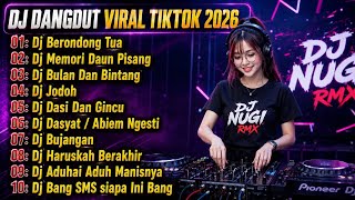 Dj Dangdut Lawas Viral Tiktok 2026  Dj Berondong Tua X Memori Daun Pisang  Bass Nonstop
