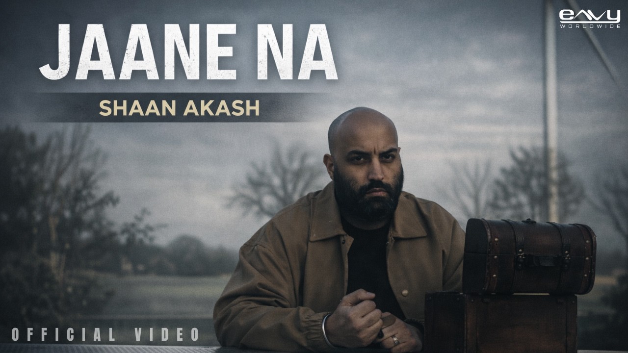 Jaane Na | Shaan Akash | 93Jax  (Official Video)