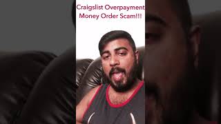 Overpayment Money Order Craigslist Scam!!!
