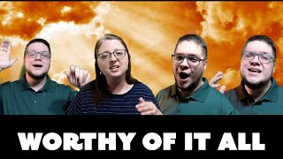 WORTHY OF IT ALL (A Capella Worship Song) feat. @MandyLining